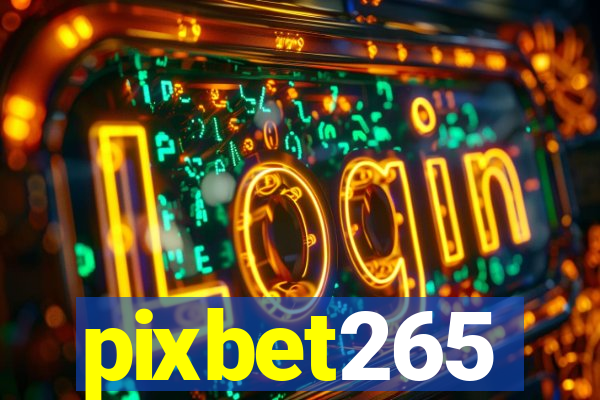 pixbet265