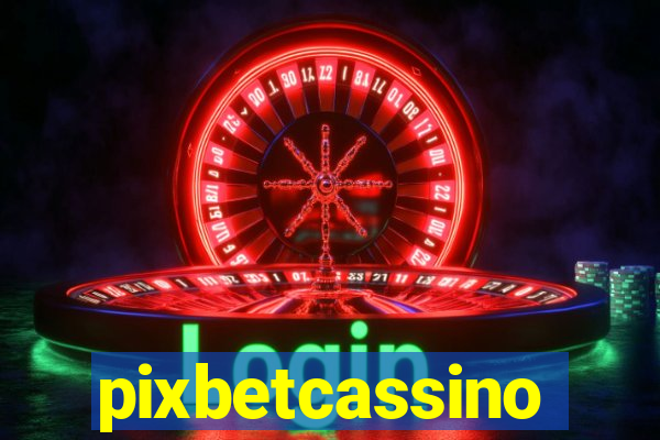 pixbetcassino