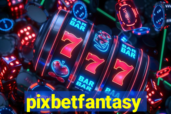 pixbetfantasy