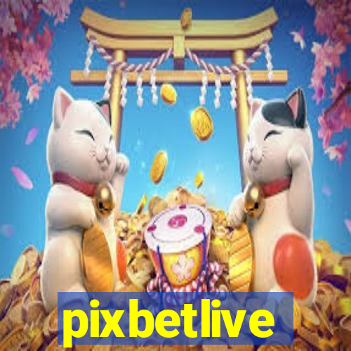 pixbetlive