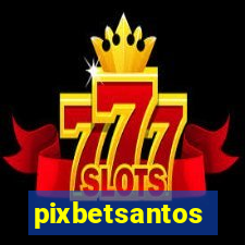 pixbetsantos