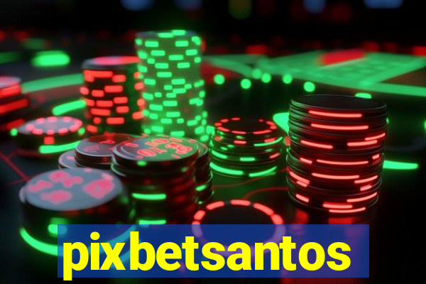 pixbetsantos