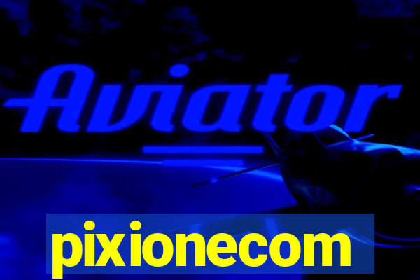 pixionecom