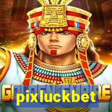 pixluckbet