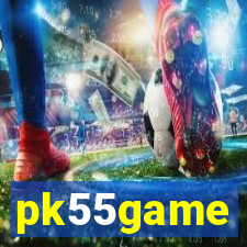 pk55game