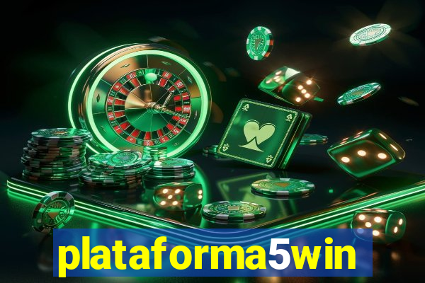 plataforma5win