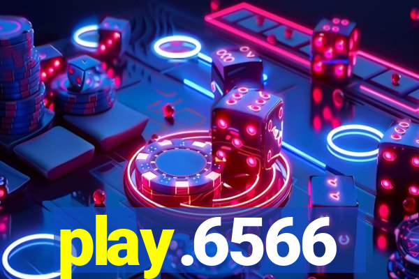 play.6566