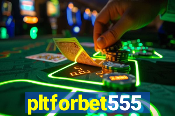 pltforbet555