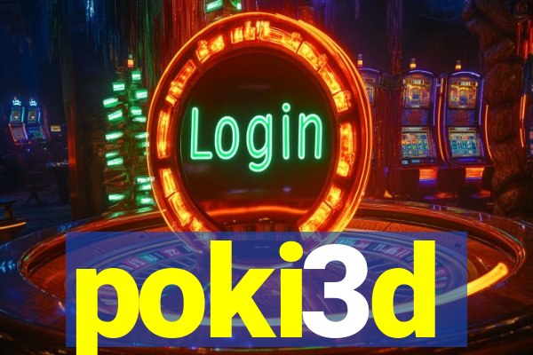 poki3d