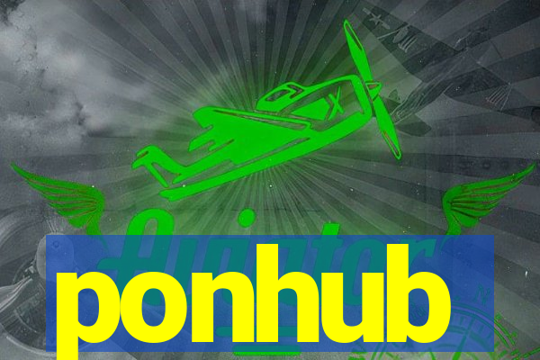 ponhub