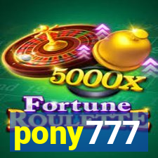 pony777