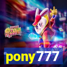 pony777