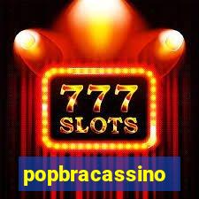 popbracassino