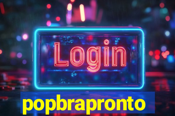 popbrapronto