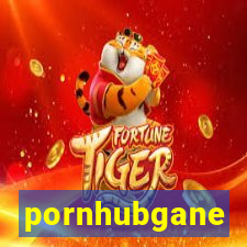 pornhubgane