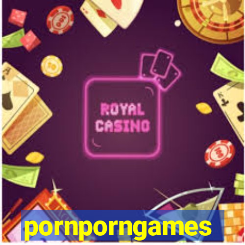 pornporngames