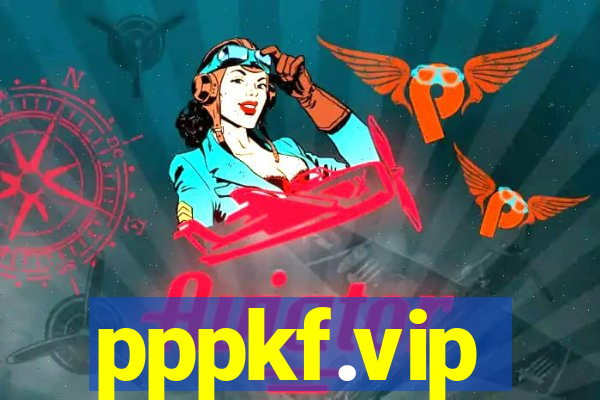 pppkf.vip