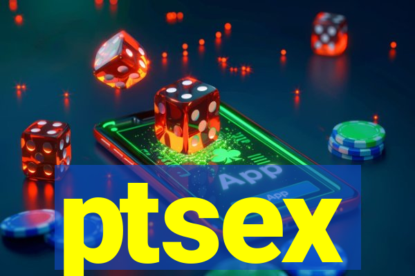 ptsex