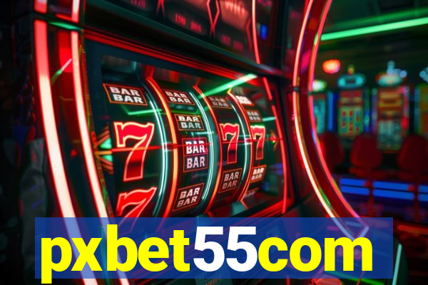 pxbet55com