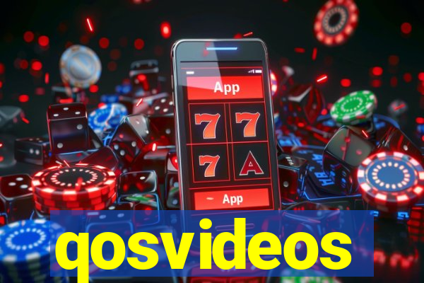 qosvideos