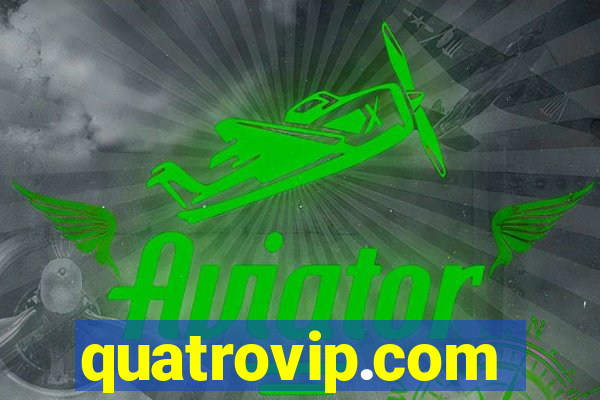 quatrovip.com