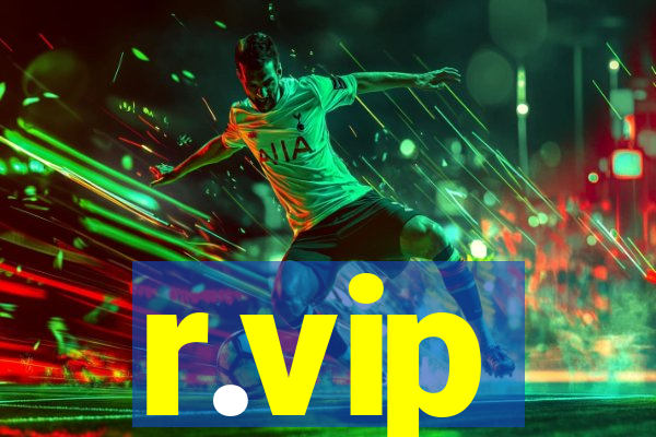 r.vip