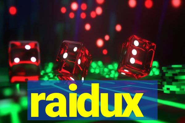 raidux