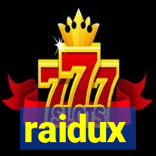 raidux