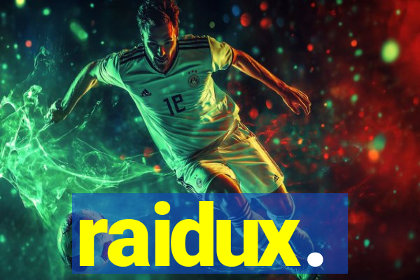 raidux.