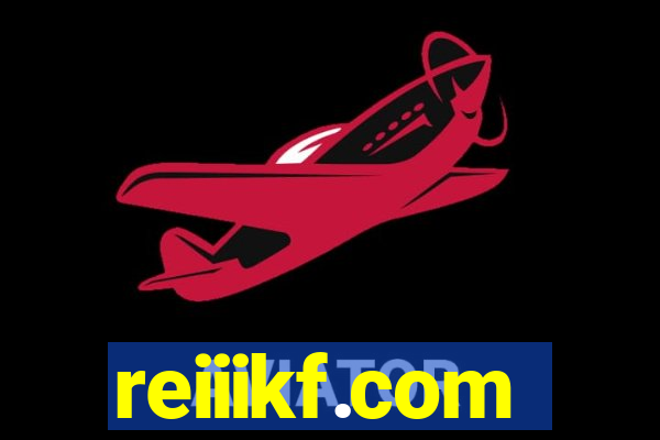 reiiikf.com