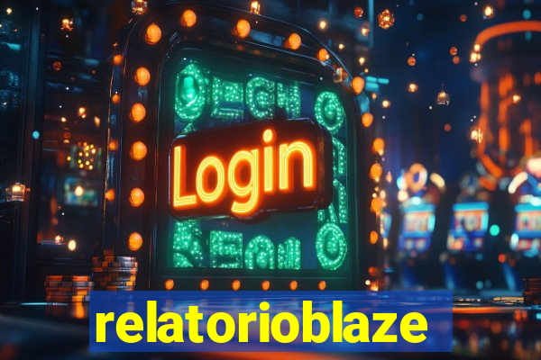 relatorioblaze