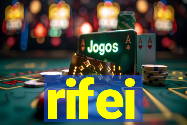 rifei