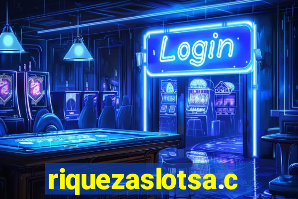 riquezaslotsa.com