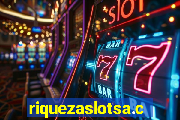 riquezaslotsa.com