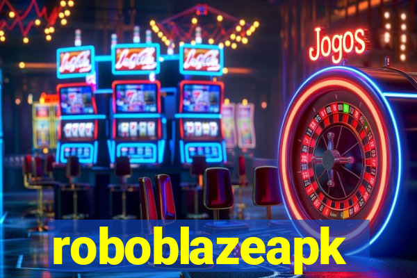 roboblazeapk