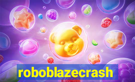 roboblazecrash