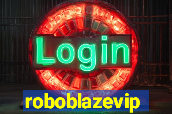 roboblazevip