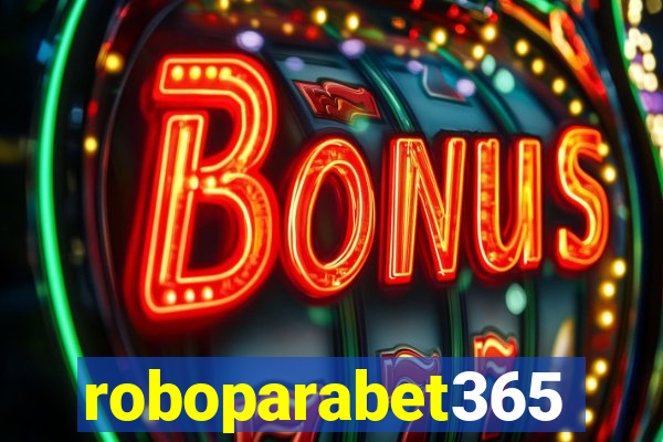 roboparabet365