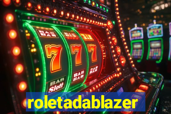 roletadablazer