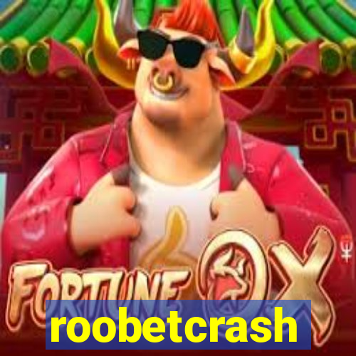 roobetcrash