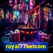 royal77betcom