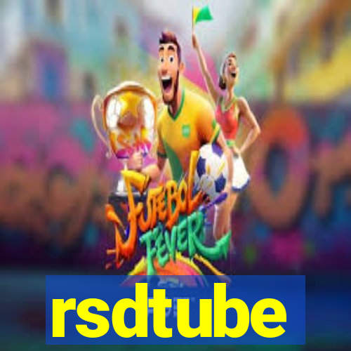 rsdtube