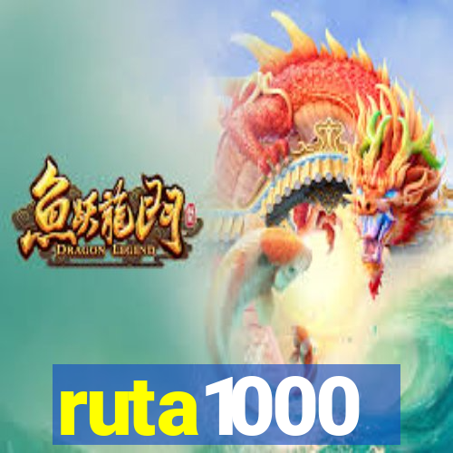 ruta1000