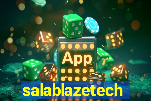 salablazetech