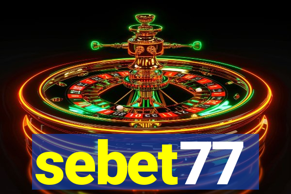 sebet77