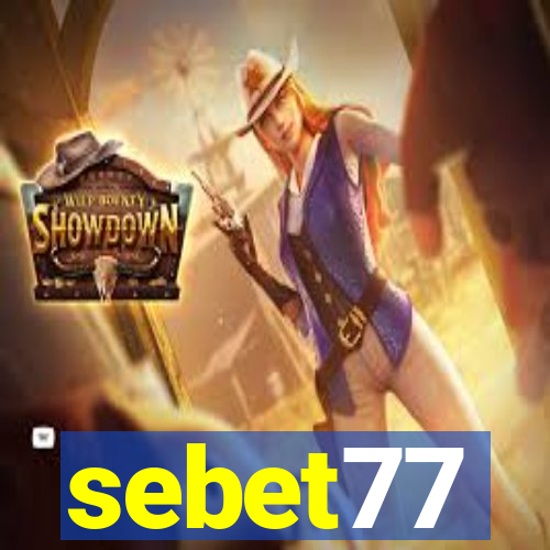 sebet77