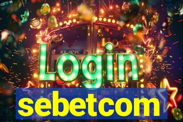 sebetcom