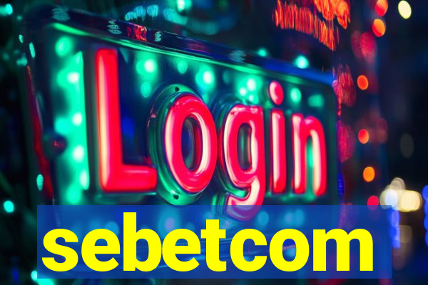 sebetcom