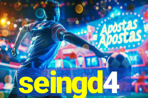 seingd4