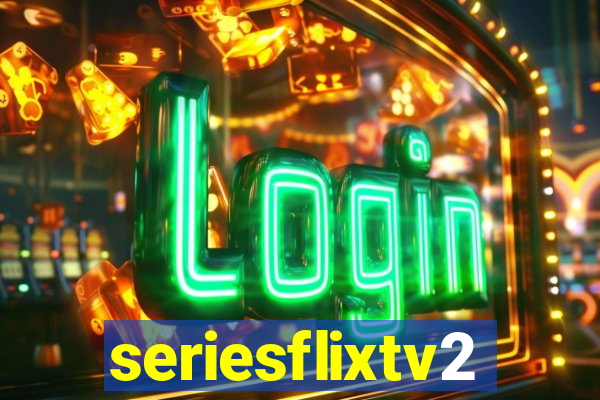 seriesflixtv2